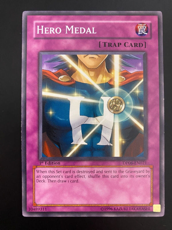 Yugioh Hero Medal DP06-EN021 Common 1st Edition LP