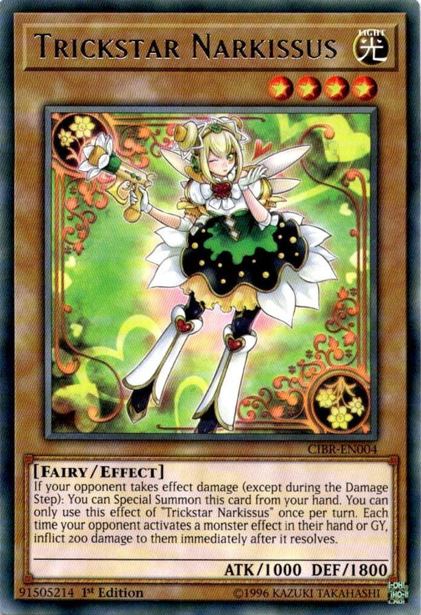 Yugioh Trickstar Narkissus CIBR-EN004 Rare 1st Edition VLP/NM