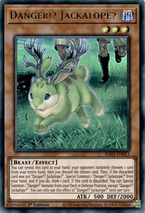 Yugioh Danger!? Jackalope? RA01-EN013 Ultra Rare 1st Edition NM