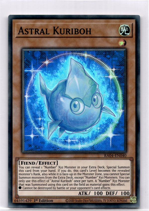 Yugioh Astral Kuriboh RA04-EN040 Super Rare 1st Edition NM