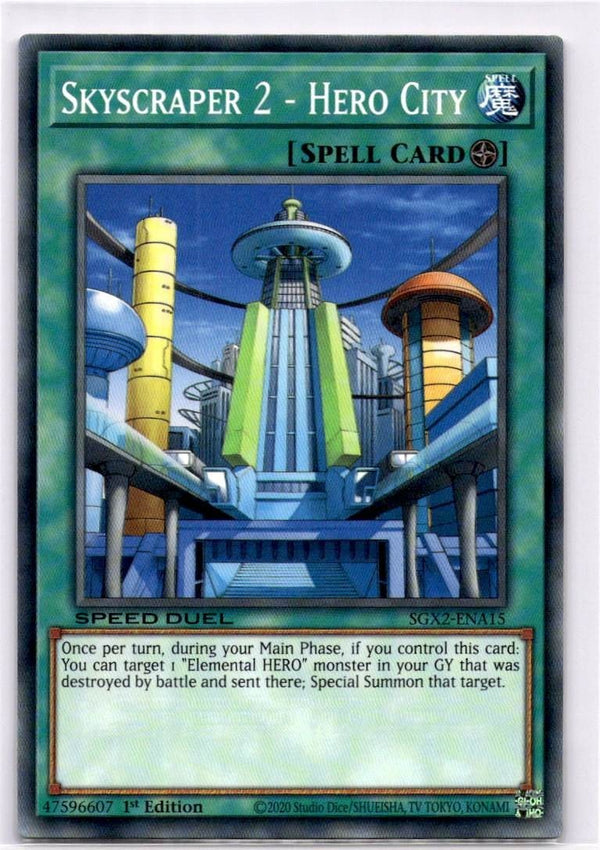Yugioh Skyscraper 2 - Hero City SGX2-ENA15 Common 1st Edition NM