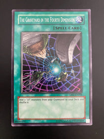 Yugioh The Graveyard in the Fourth Dimension DR3-EN044 Unlimited Edition LP