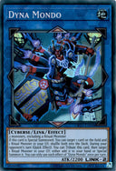 Yugioh Dyna Mondo Super Rare OP25-EN008 Super Rare Unlimited Edition NM