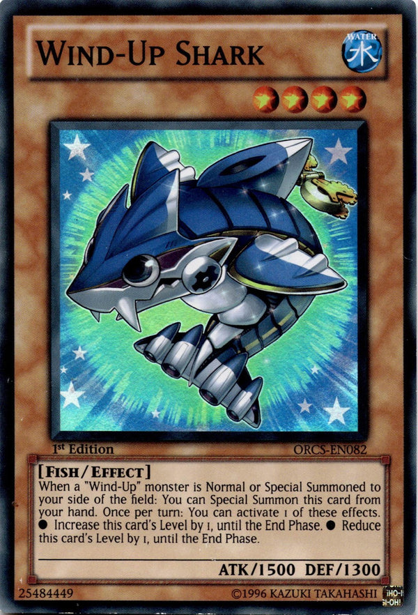 Yugioh Wind-Up Shark ORCS-EN082 Super Rare 1st Edition NM