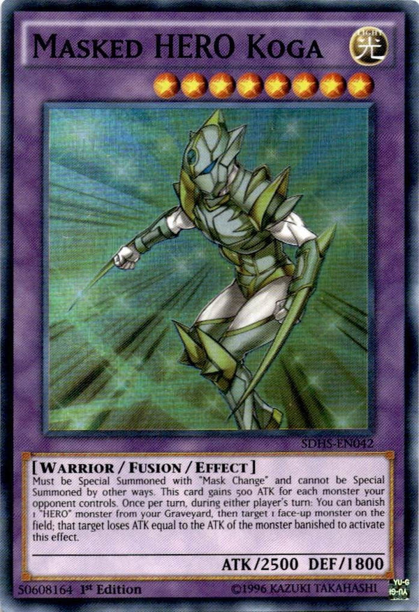 Yugioh Masked HERO Koga SDHS-EN042 Super Rare 1st/unl Edition VLP/NM