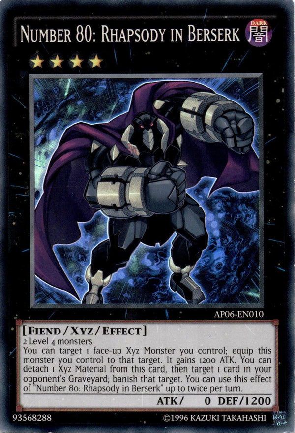 Yugioh Number 80: Rhapsody in Berserk AP06-EN010 Super Rare 1st Ed MP (CREASE)