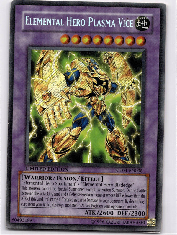 Yugioh Elemental Hero Plasma Vice CT04-EN006 Secret Rare Limited Edition LP