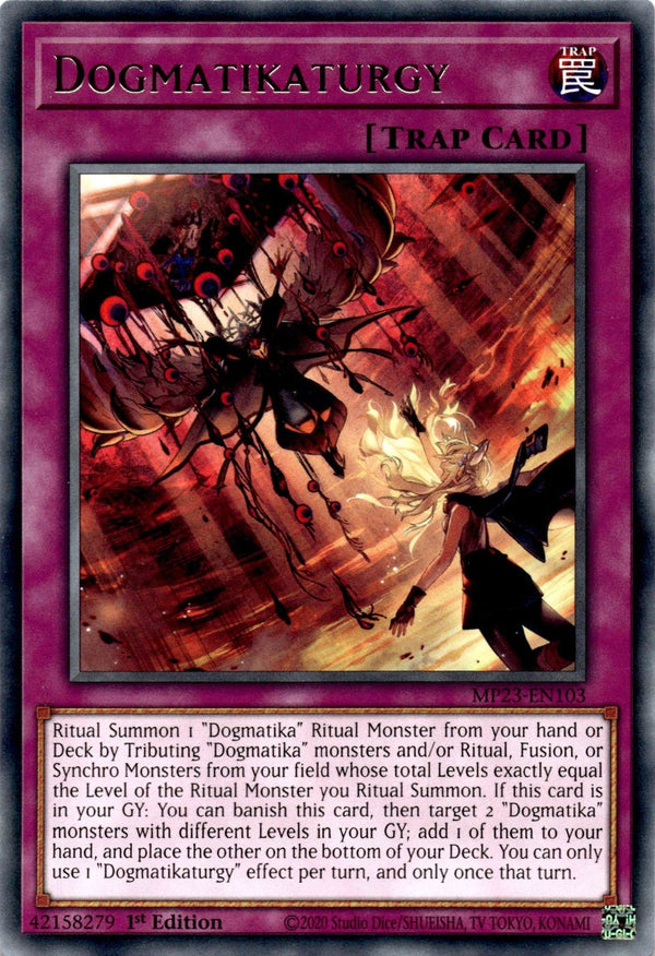 Yugioh Dogmatikaturgy MP23-EN103 Rare 1st Edition NM