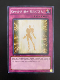 Yugioh Change of Hero - Reflector Ray  LCGX-EN116 Common 1st Edition NM/MINT