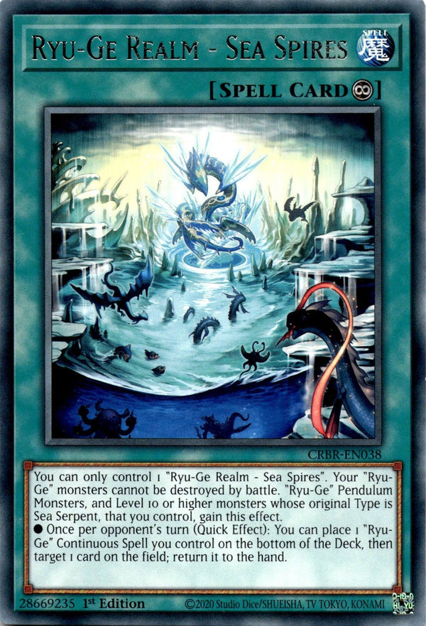 Yugioh Ryu-Ge Realm - Sea Spires CRBR-EN038 Rare 1st Edition NM