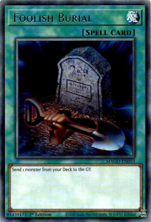 Yugioh Foolish Burial MAGO-EN053 Rare 1st Edition NM