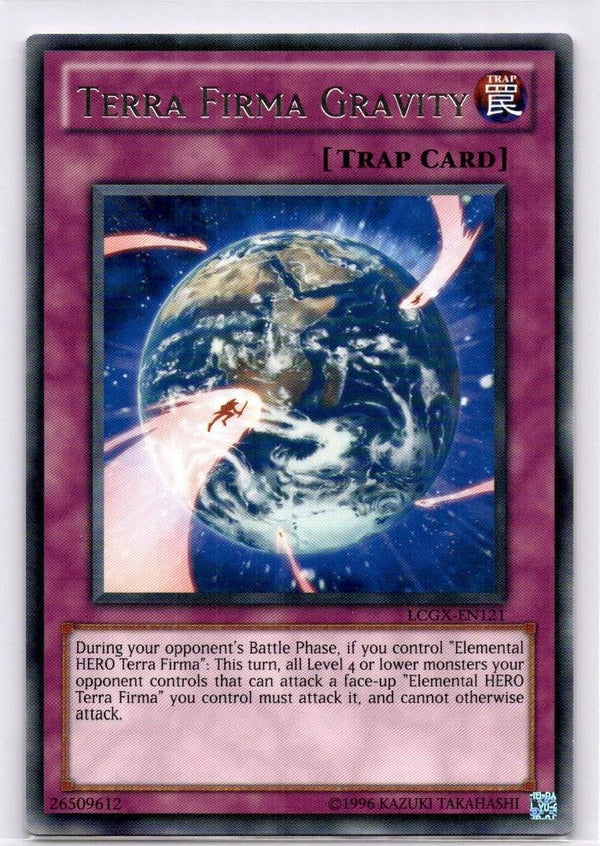 Yugioh Terra Firma Gravity LCGX-EN121 Rare Unlimited Edition NM