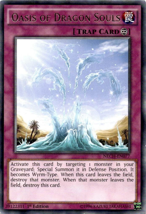Yugioh Oasis of Dragon Souls NECH-EN077 Rare 1st Edition LP