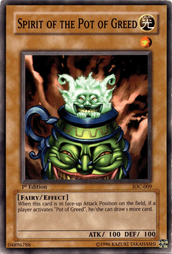 Yugioh Spirit of the Pot of Greed IOC-009 Common 1st Edition MP