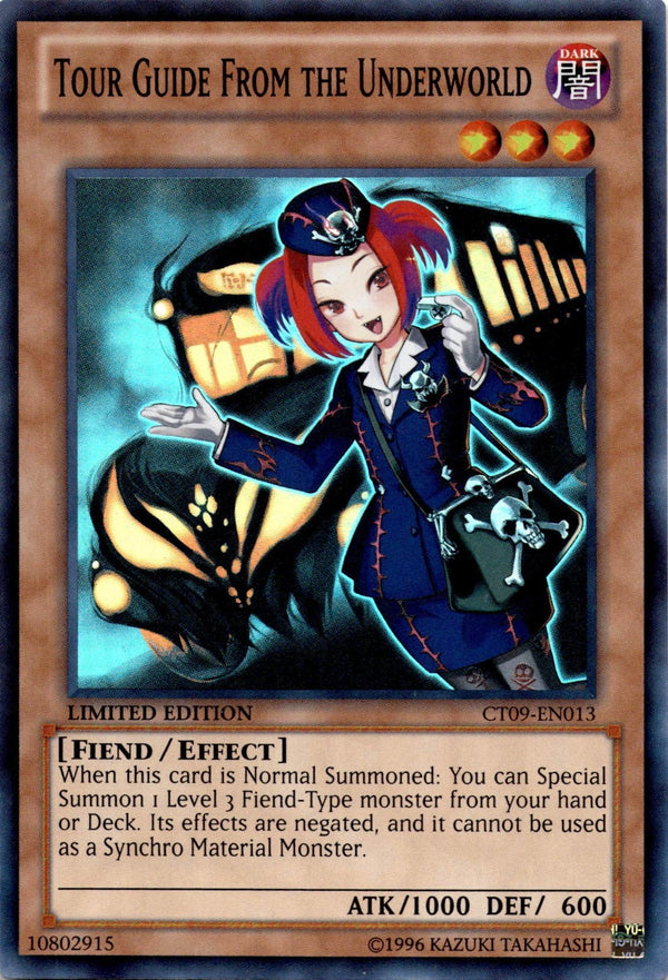 Yugioh Tour Guide From the Underworld CT09-EN013 Super Rare Limited Edition LP