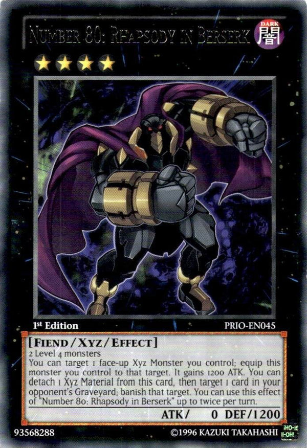 Yugioh Number 80: Rhapsody in Berserk PRIO-EN045 Rare 1st Edition MP/LP