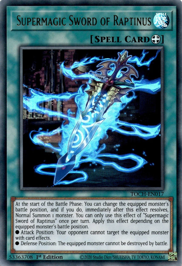 Yugioh Supermagic Sword of Raptinus TOCH-EN017 Ultra Rare 1st Edition LP