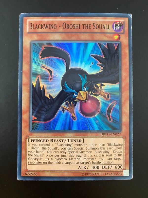 Yugioh Blackwing - Oroshi the Squall DRLG-EN027 Unlimited Edition MP