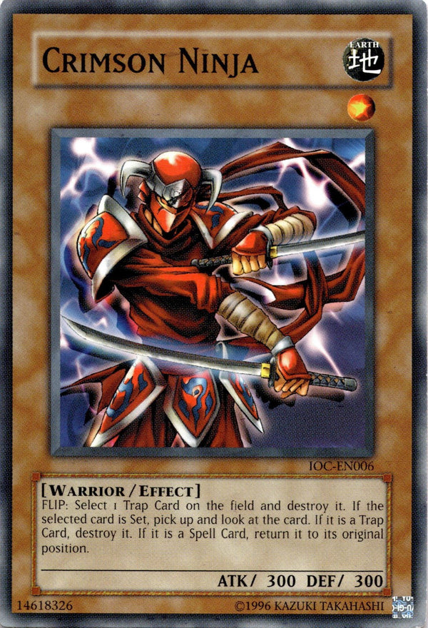 Yugioh Crimson Ninja IOC-006 Common Unlimited Edition MP