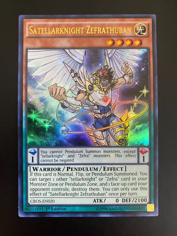 Yugioh Satellarknight Zefrathuban CROS-EN020 Ultra Rare 1st Edition NM/MINT