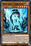 Yugioh World Legacy - "World Chalice" OP07-EN006 Super Rare Unlimited Edition MP