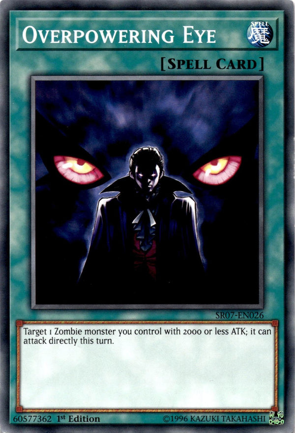 Yugioh Overpowering Eye SR07-EN026 Common 1st Edition MP