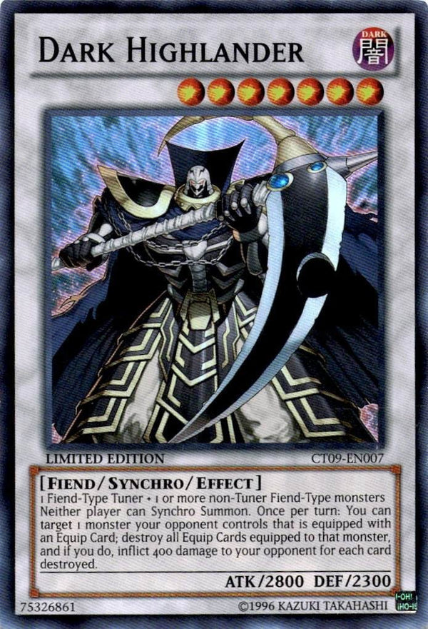 Yugioh Dark Highlander CT09-EN007 Super Rare Limited Edition LP