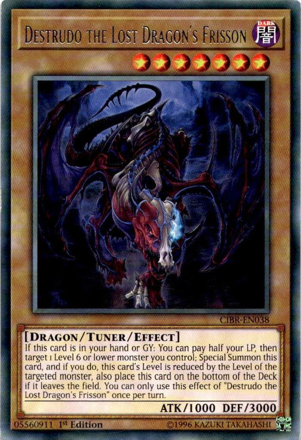 Yugioh Destrudo the Lost Dragon's Frisson CIBR-EN038 Rare 1st Edition LP