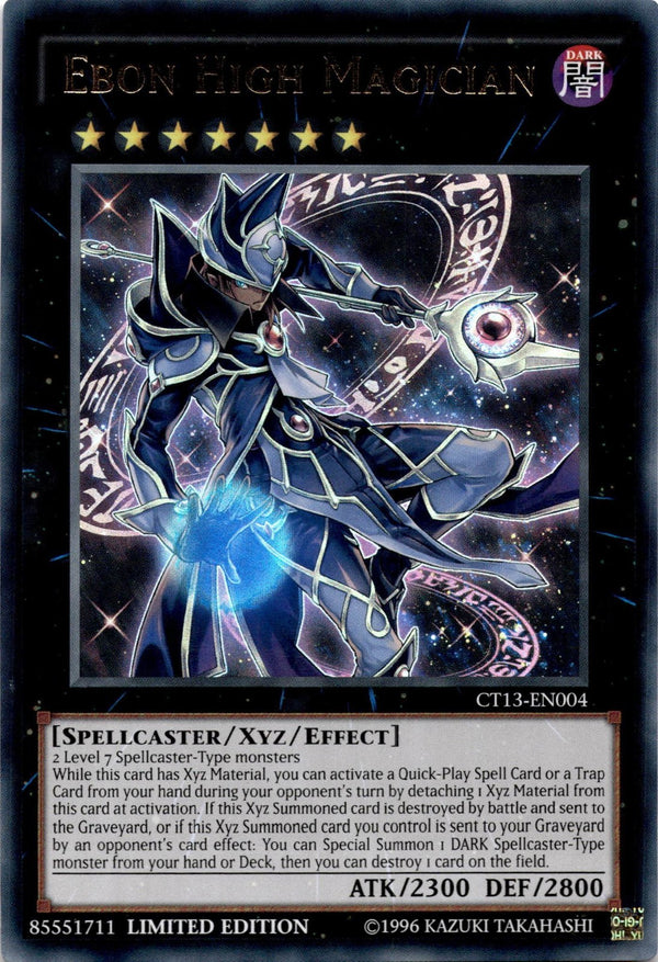 Yugioh Ebon High Magician CT13-EN004 Ultra Rare Limited Edition NM