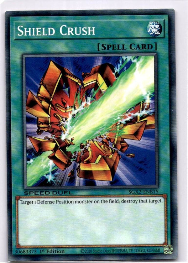 Yugioh Shield Crush SGX2-ENB15 Common 1st Edition NM