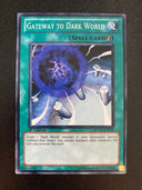 Yugioh Gateway to Dark World SDGU-EN025 Common 1st Edition LP