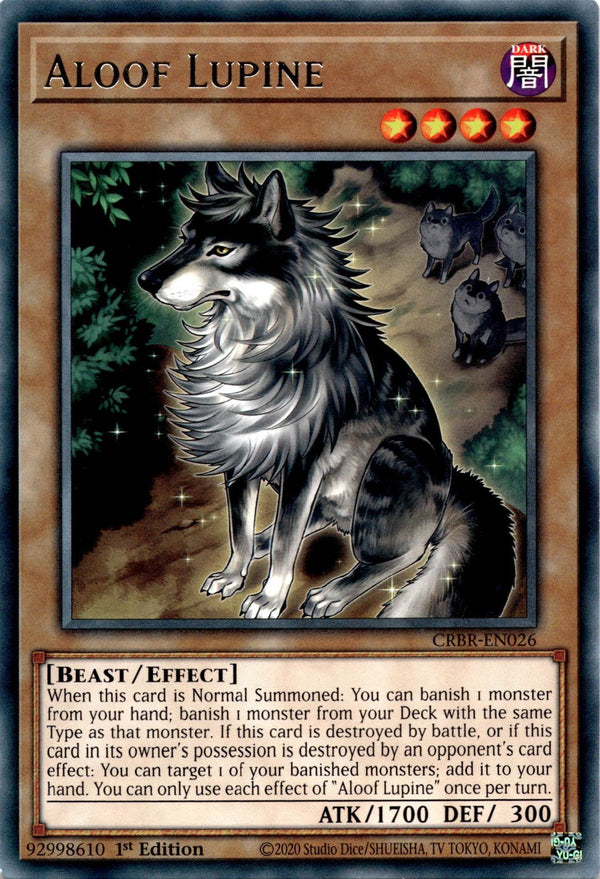 Yugioh Aloof Lupine CRBR-EN026 Rare 1st Edition NM