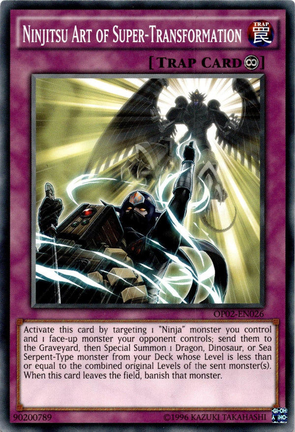 Yugioh Ninjitsu Art of Super-Transformation OP02-EN026 Common Unlimited Ed LP