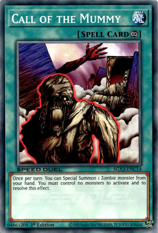 Yugioh Call of the Mummy SGX3-ENC14 Speed Duel Common 1st Edition NM