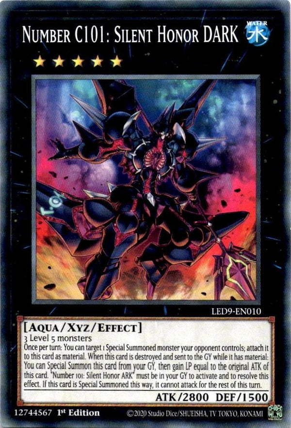 Yugioh Number C101: Silent Honor DARK LED9-EN010 Common 1st Edition NM