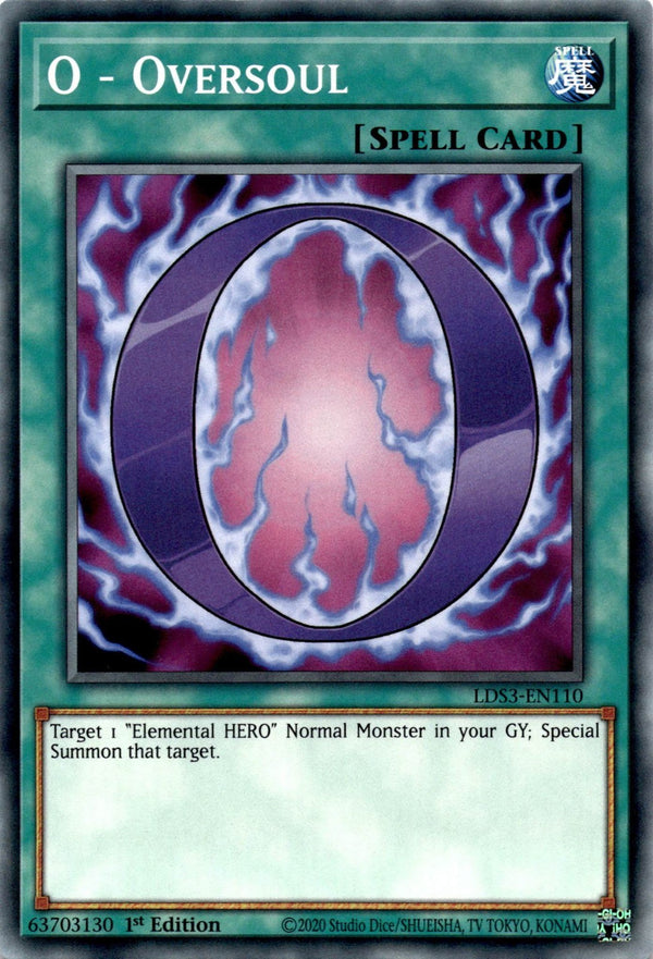 Yugioh O - Oversoul LDS3-EN110 Common 1st Edition NM