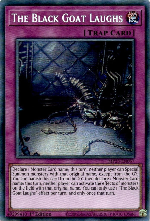 Yugioh The Black Goat Laughs MP25-EN057 Secret Rare 1st Edition NM