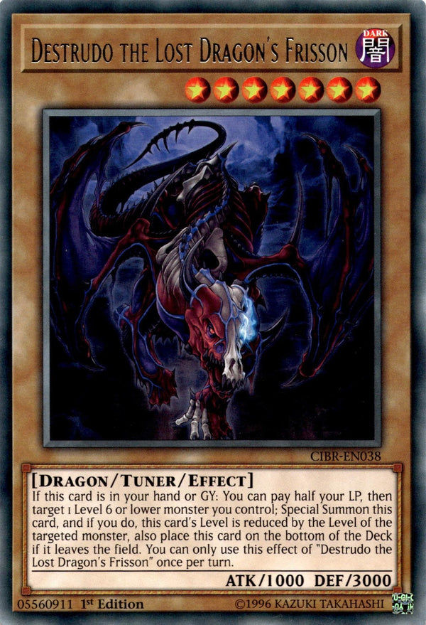 Yugioh Destrudo the Lost Dragon's Frisson CIBR-EN038 Rare 1st Edition LP