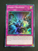 Yugioh Evenly Matched RA01-EN074 Super Rare 1st Edition VLP/NM