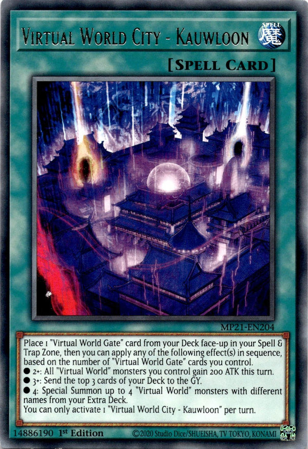 Yugioh Virtual World City - Kauwloon MP21-EN204 Rare 1st Edition NM