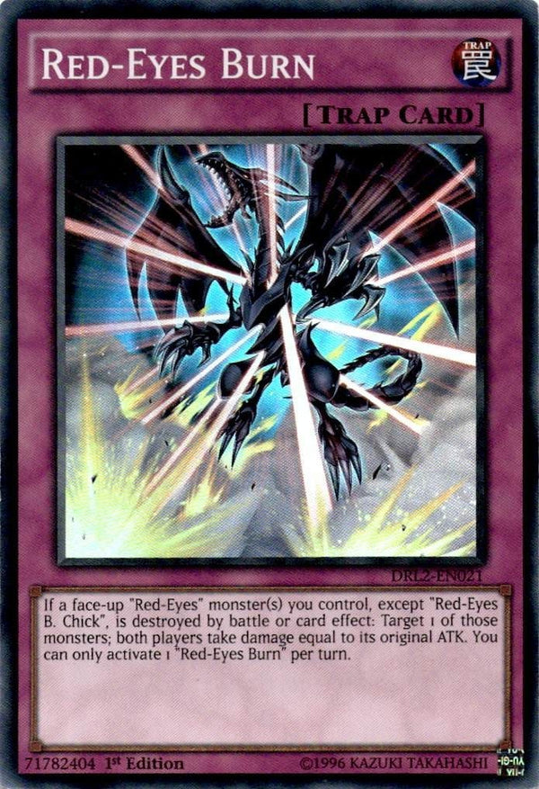 Yugioh Red-Eyes Burn DRL2-EN021 Super Rare 1st Edition NM