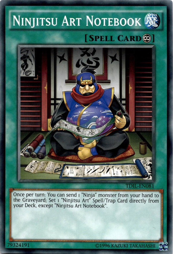 Yugioh Ninjitsu Art Notebook TDIL-EN081 Common 1st/unl Edition VLP/NM