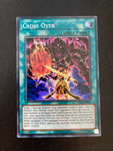 Yugioh Cross Over OP15-EN007 Super Rare 1st Edition LP