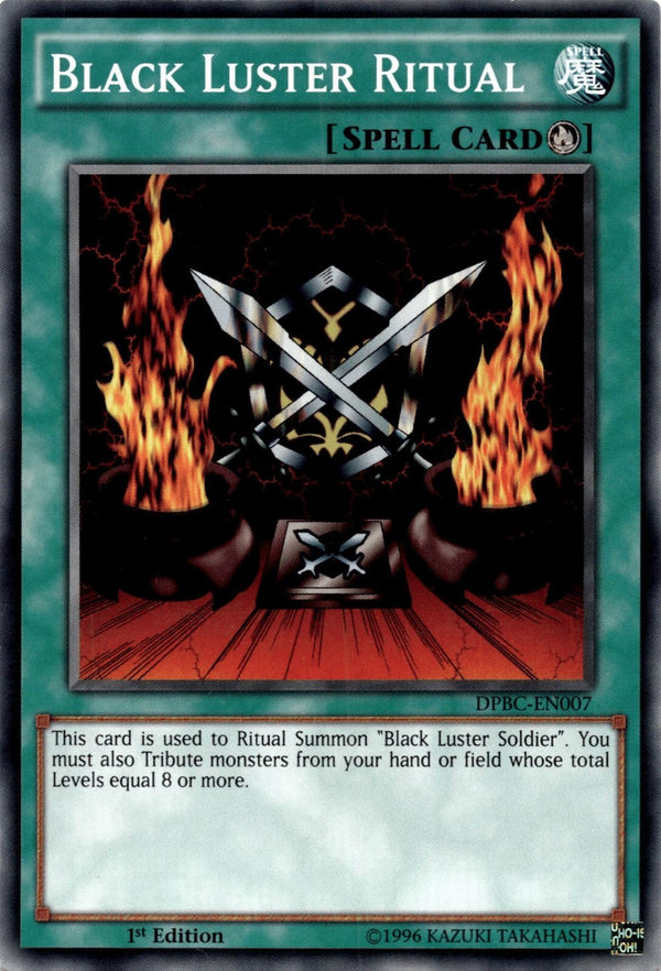 Yugioh Black Luster Ritual DPBC-EN007 Common 1st Edition VLP/NM