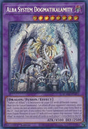 Yugioh! Alba System Dogmatikalamity BLMM-EN011 Secret Rare 1st Edition
