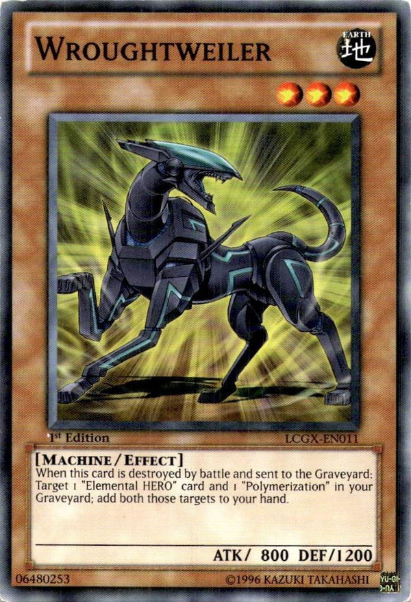 Yugioh Wroughtweiler LCGX-EN011 Common 1st Edition LP