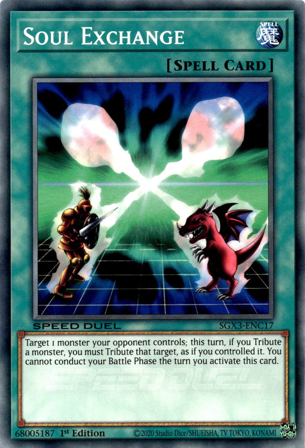 Yugioh Soul Exchange SGX3-ENC17 Speed Duel Common 1st Edition NM