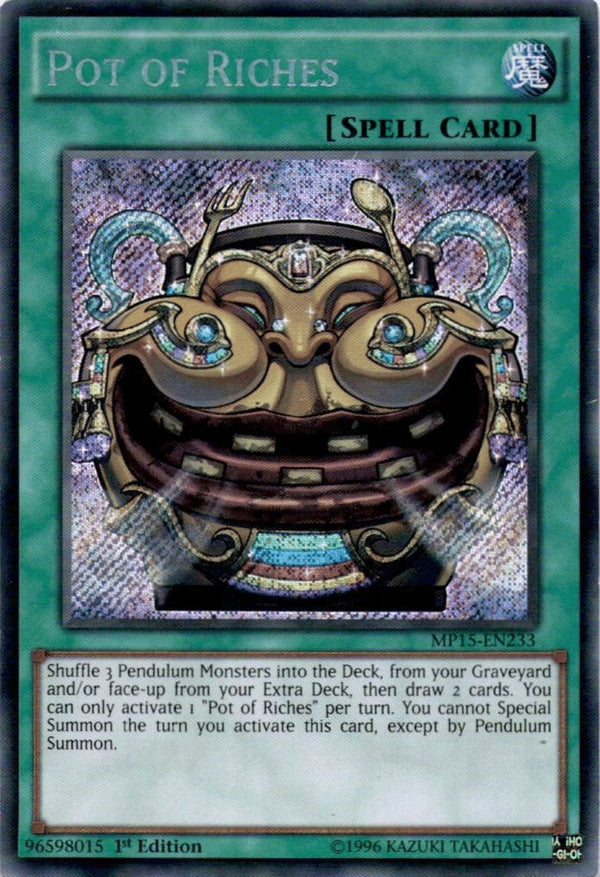 Yugioh Pot of Riches MP15-EN233 Secret Rare 1st Edition MP