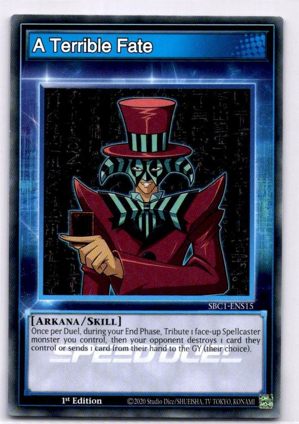 Yugioh A Terrible Fate SBC1-ENS15 Common 1st Edition NM