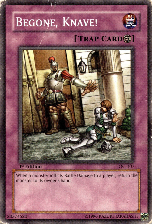 Yugioh Begone, Knave! IOC-107 Common 1st Edition DAMAGED